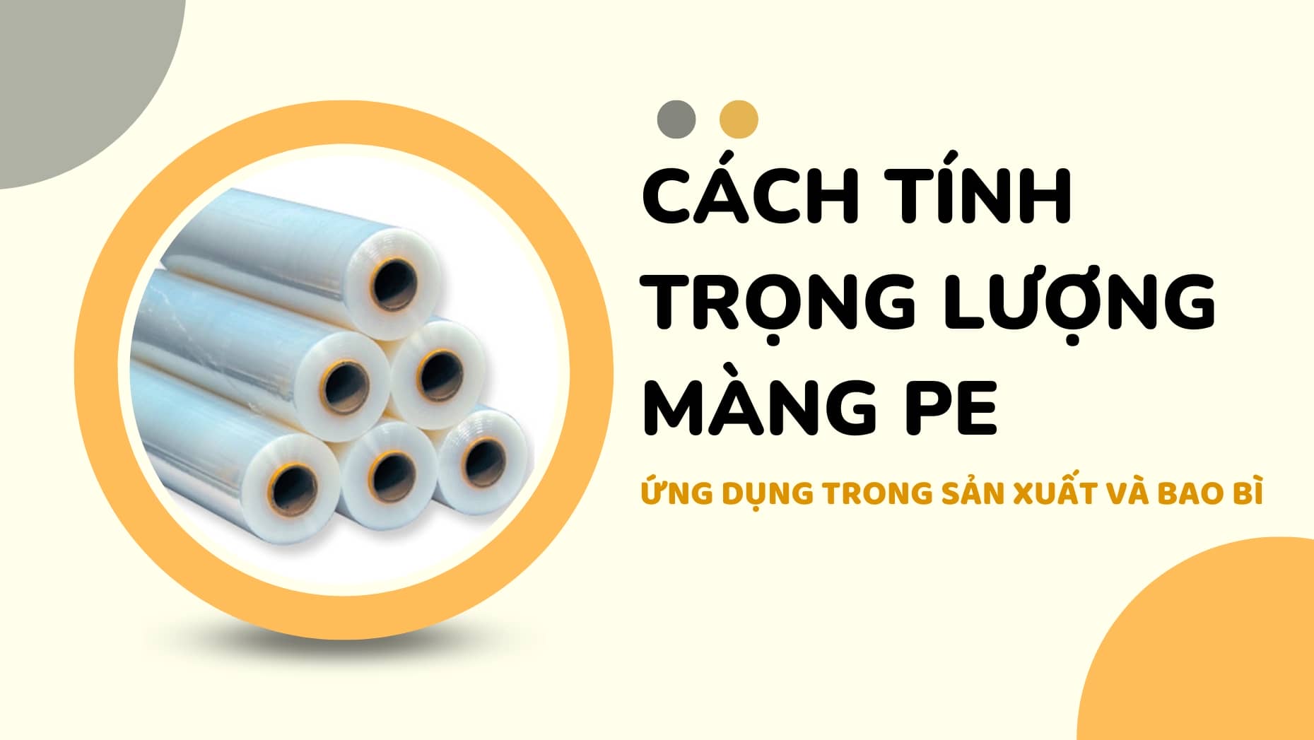 Cách Tính Trọng Lượng Màng PE